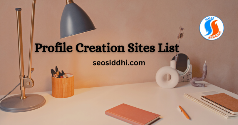 profile Creation Sites List