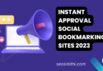 Instant Approval Social Bookmarking Sites 2023