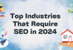 Top Industries That Require SEO in 2024